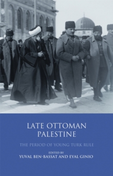 Image for Late Ottoman Palestine