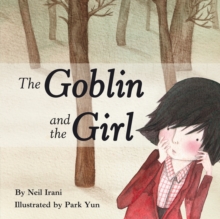 Image for The goblin and the girl