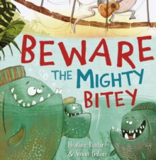 Image for Beware the Mighty Bitey