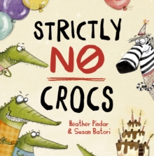 Image for Strictly no crocs
