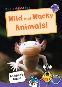 Image for Wild and wacky animals!
