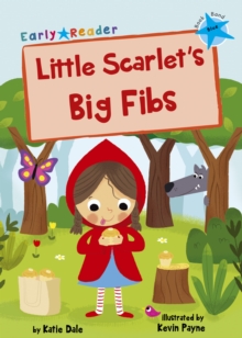 Image for Little Scarlet's big fibs