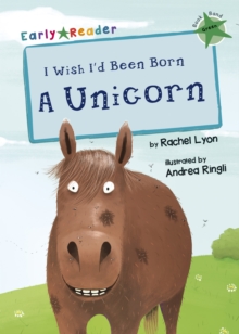 Image for I wish I'd been born a unicorn