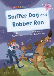 Image for Sniffer dog  : and, Robber Ron