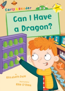 Image for Can I Have a Dragon?
