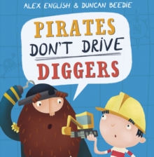 Image for Pirates don't drive diggers