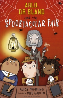 Image for Arlo, Dr Bland and the spooktacular fair