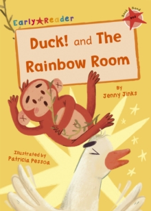 Image for Duck!  : and, The rainbow room