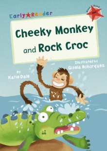Image for Cheeky Monkey and Rock Croc