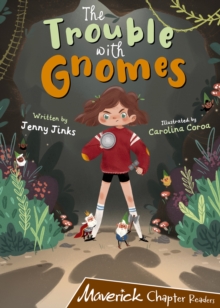Image for The Trouble with Gnomes