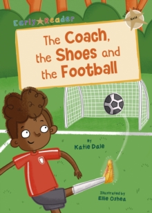 Image for The coach, the shoes and the football
