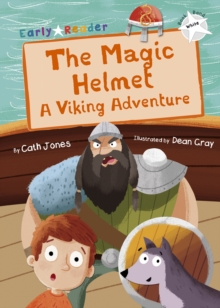 Image for The magic helmet: a Viking adventure