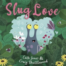 Image for Slug Love
