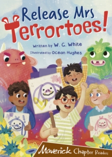 Release Mrs Terrortoes!: (Brown Chapter Readers)