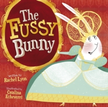 Image for The Fussy Bunny