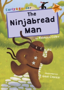 The Ninjabread Man: (Orange Early Reader)