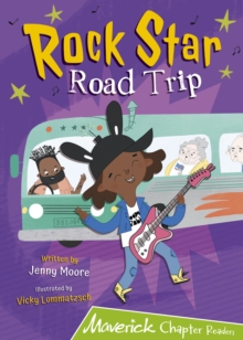 Rock Star Road Trip: (Lime Chapter Reader)