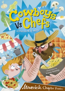 Cowboys Vs. Chefs: (Brown Chapter Reader)