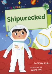 Shipwrecked: (Green Early Reader)