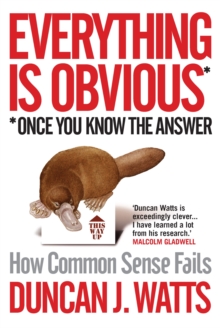 Image for Everything is obvious  : how common sense fails