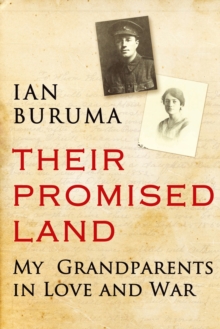 Image for Their promised land  : my grandparents in love and war