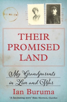 Image for Their promised land  : my grandparents in love and war