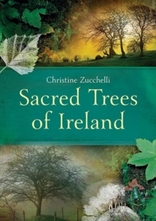 Sacred Trees of Ireland