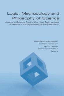 Image for Logic, Methodology and Philosophy of Science. Logic and Science Facing the New Technologies