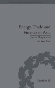 Energy, Trade and Finance in Asia