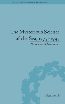 Mysterious Science of the Sea, 1775-1943