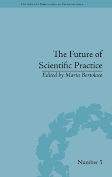 Future of Scientific Practice