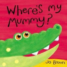 Image for Where's my mummy?