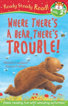 Image for Where There's A Bear, There's Trouble!