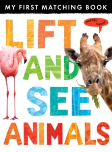 Image for Lift and see animals  : my first matching book