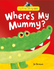 Image for Where's My Mummy?