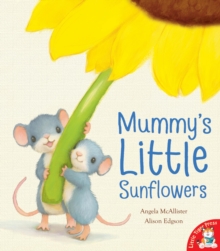 Image for Mummy's little sunflowers