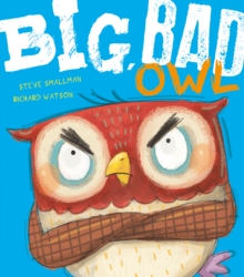 Image for Big, bad owl