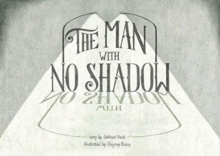 Man with no Shadow