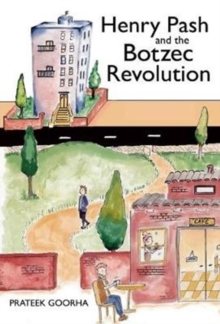 Henry Pash and the Botzec Revolution