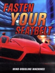 Image for Fasten your seatbelt  : stats and facts, top makes, top models, top speeds