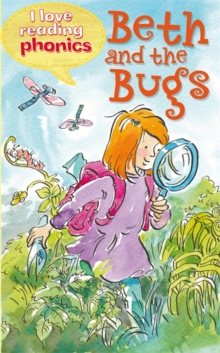 Image for I Love Reading Phonics Level 2: Beth and the Bugs