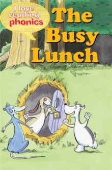 Image for I Love Reading Phonics Level 2: The Busy Lunch