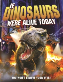 Image for If Dinosaurs Were Alive Today