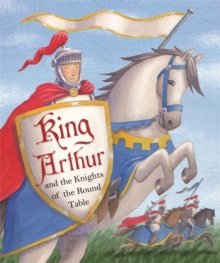 Image for Favourite Classics: King Arthur and the Knights of the Round Table
