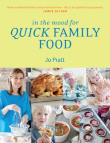 Image for In the Mood for Quick Family Food