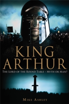 Image for A Brief History of King Arthur