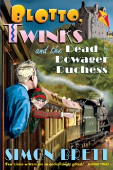 Image for Blotto, Twinks and the dead Dowager Duchess