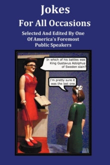 Image for Jokes For All Occasions - Selected And Edited By One Of America's Foremost Public Speakers