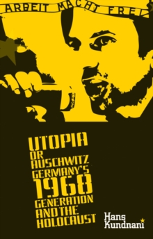 Image for Utopia or Auschwitz