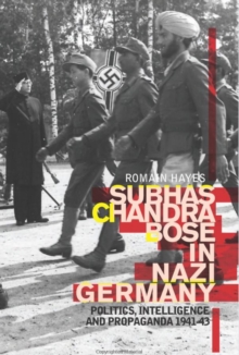 Subhas Chandra Bose in Nazi Germany